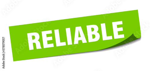 reliable sticker. square isolated label sign. peeler