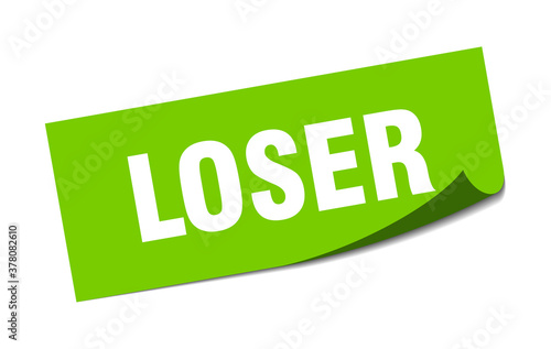 loser sticker. square isolated label sign. peeler