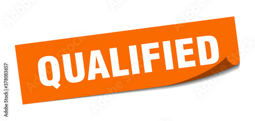 qualified sticker. square isolated label sign. peeler