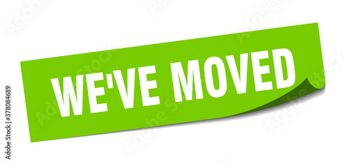 we've moved sticker. square isolated label sign. peeler
