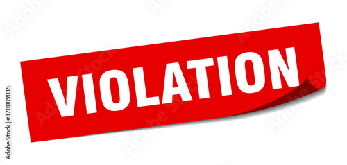 violation sticker. square isolated label sign. peeler
