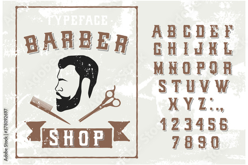 Barbershop logo in vintage style on a worn paper background. Vector illustration with a set of letters and numbers drawn by hand