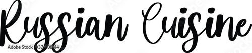 Russian Cuisine Typography Black Color Text On White Background