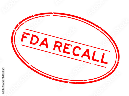 Grunge red FDA recall word oval rubber seal stamp on white background