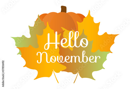 Hello November quote with orange maple leafes and pumpkin