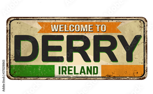 Welcome to Derry vintage rusty metal sign