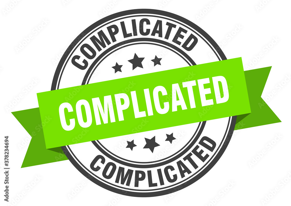 complicated label sign. round stamp. band. ribbon complicated label sign. round stamp. band. ribbon