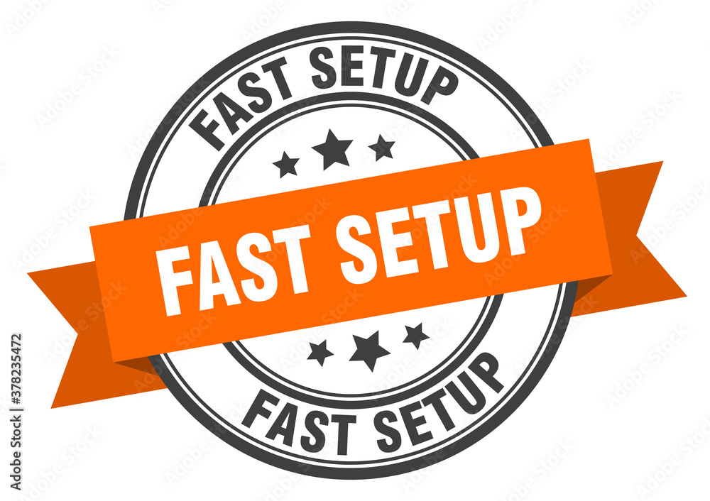 Fototapeta premium fast setup label sign. round stamp. band. ribbon