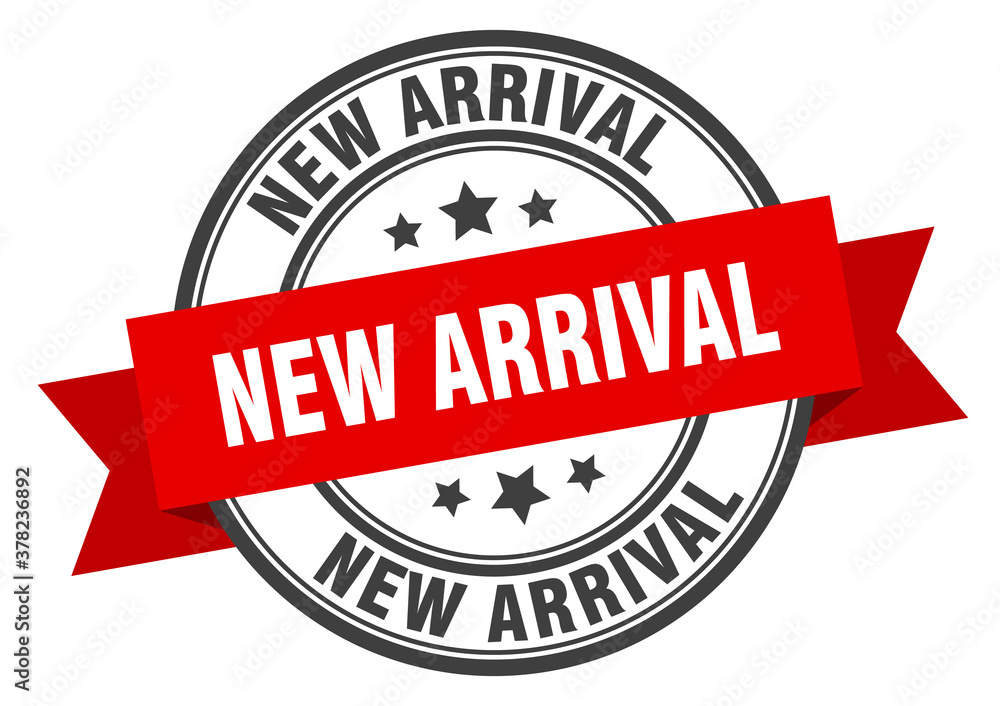 new arrival label sign. round stamp. band. ribbon new arrival label sign. round stamp. band. ribbon