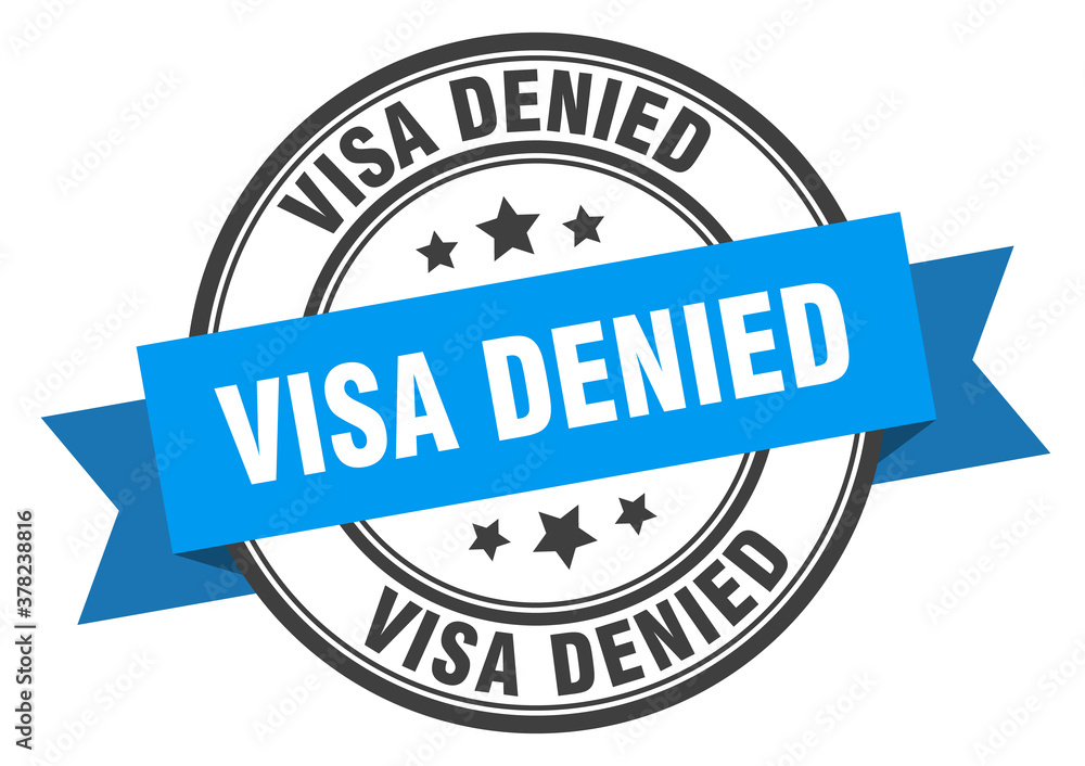 visa denied label sign. round stamp. band. ribbon visa denied label sign. round stamp. band. ribbon