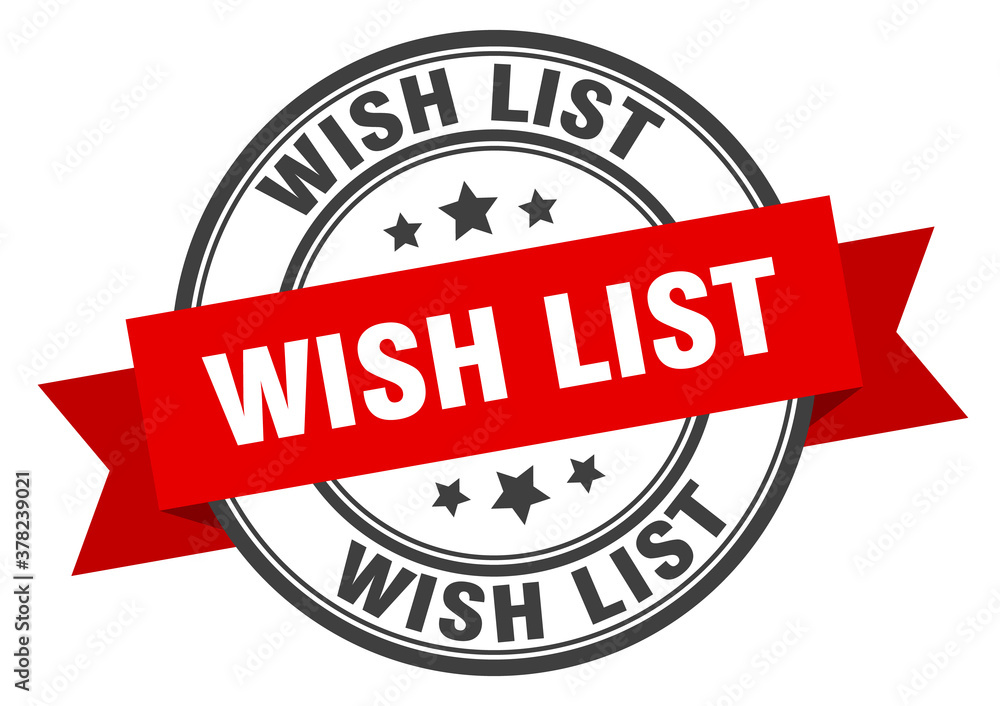 Obraz premium wish list label sign. round stamp. band. ribbon