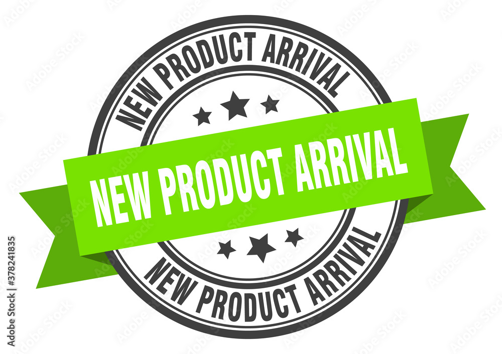 Obraz premium new product arrival label sign. round stamp. band. ribbon