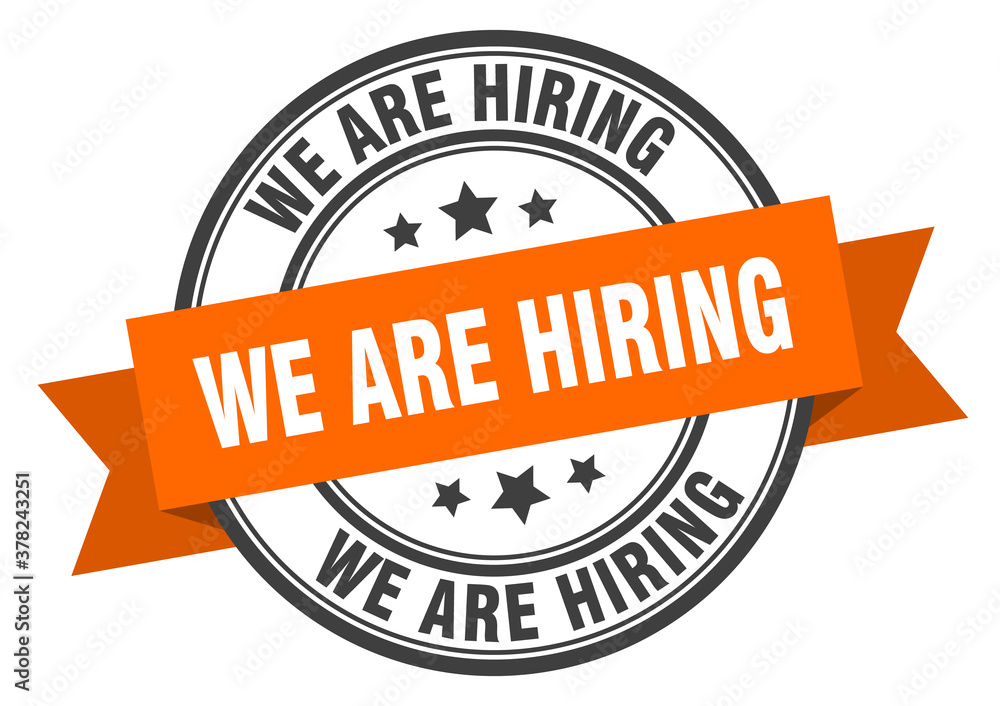 Fototapeta premium we are hiring label sign. round stamp. band. ribbon