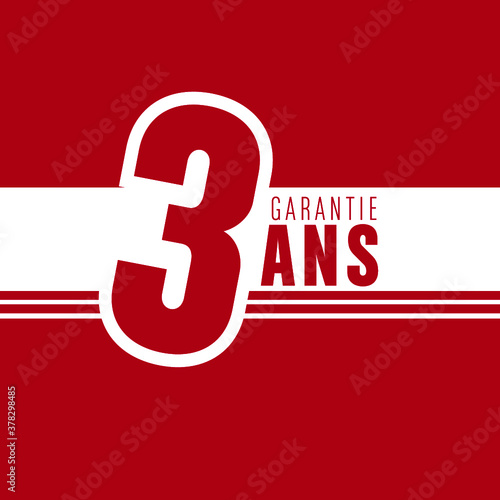 garantie 3 ans
