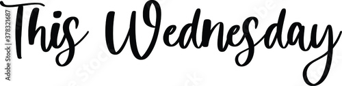 This Wednesday Typography Black Color Text On White Background