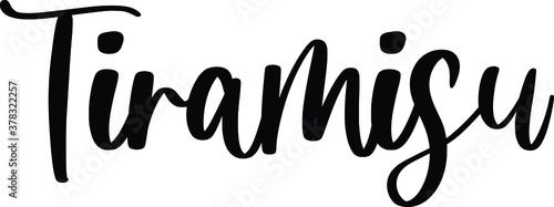 Tiramisu Handwritten Typography Black Color Text On White Background