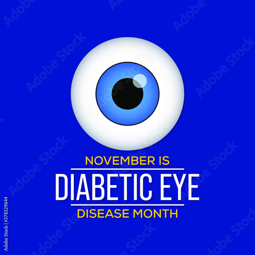 Vector illustration on the theme of Diabetic eye disease awareness month observed each year during November.