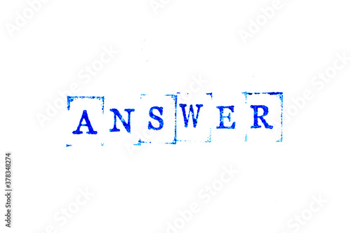 Blue color ink of rubber stamp in word answer on white paper background