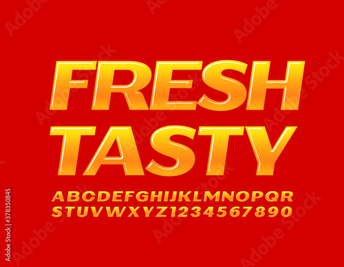 Vector bright banner Fresh Tasty. Orange glossy Font. Modern set of Alphabet Letters and Numbers