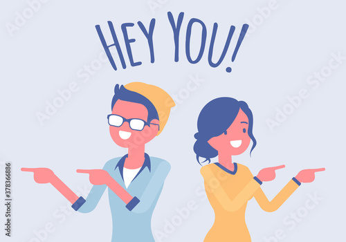 Hey you people finger pointing to call, attract attention. Man, woman expressing interest, addressing in informal greeting to speak, offer, provide information. Vector creative stylized illustration