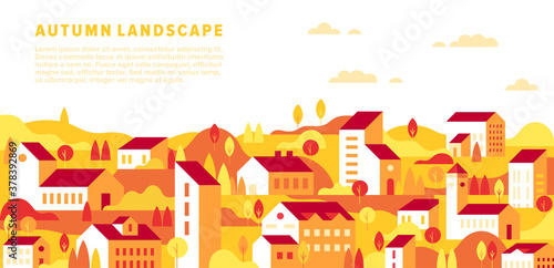 Vector autumn fall cityscape in simple minimal geometric flat style. Horizontal Autumn landscape with buildings, house, tree, hill, field. City building houses view illustration. Minimal cityscape