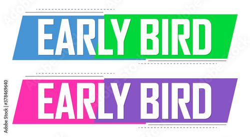 Set Early Bird Sale banners, discount tags design template, vector illustration