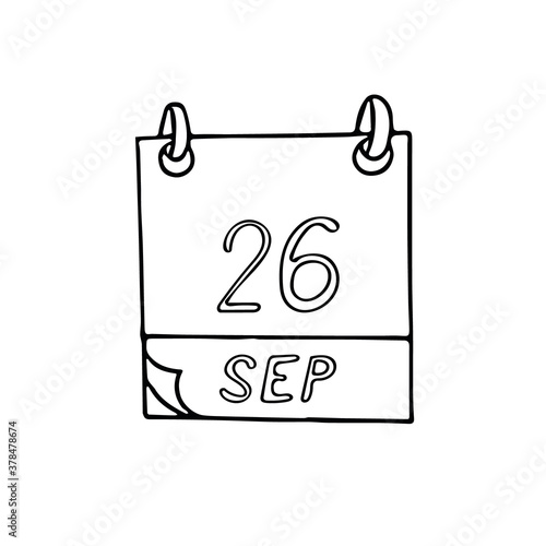 calendar hand drawn in doodle style. September 26. International Day Total Elimination Nuclear Weapons, World Contraception, European Languages, National Hunting Fishing, date. icon, sticker, element
