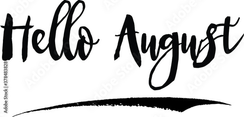 Hello August Handwritten Typography Black Color Text On White Background