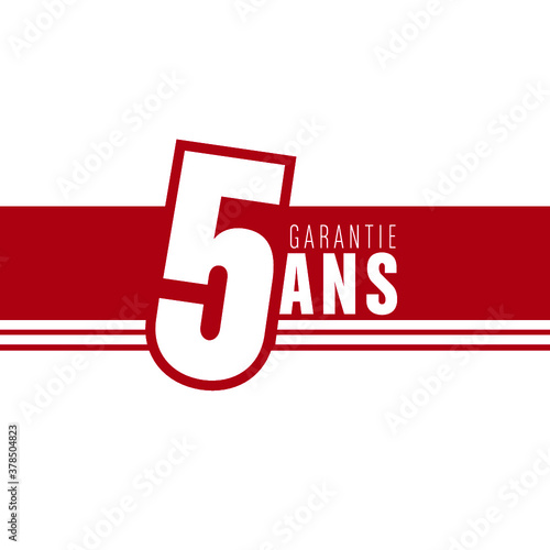 garantie 5 ans