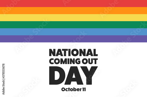 National Coming Out Day. October 11. Holiday concept. Template for background, banner, card, poster with text inscription. Vector EPS10 illustration.