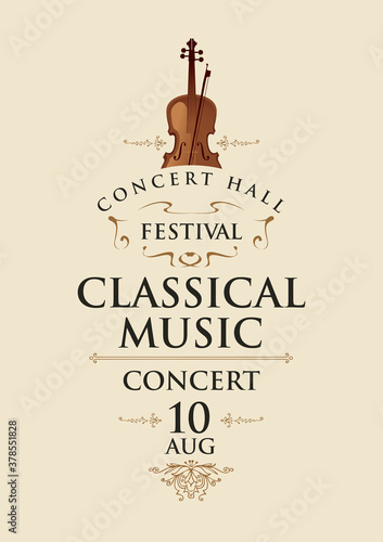 Vector poster for a classical music concert or festival with a violin and bow in retro style on a light background