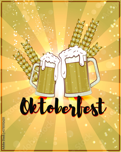 Vector greeting of oktoberfest festival, two beer mugs with wheat, party beer glasses, celebration, fest, october feastival vintage style vector illustration.