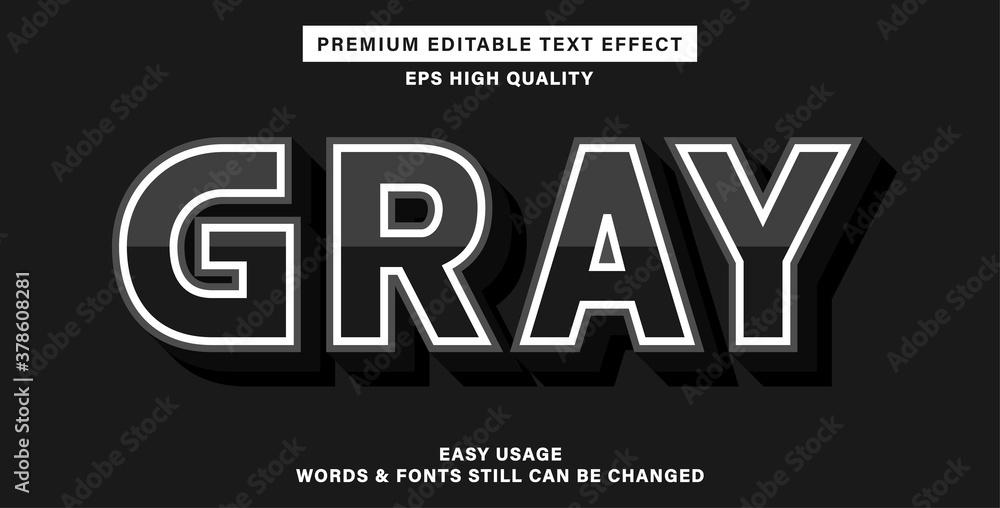 Editable text effect gray