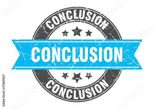 conclusion round stamp with ribbon. label sign