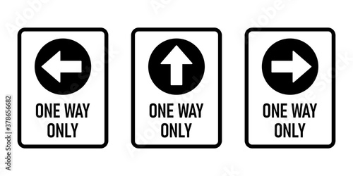 Set of One Way Only Vertical Warning Sign Poster Icons with Direction Arrow and Text. Vector Image.