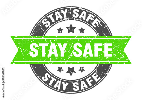 stay safe round stamp with ribbon. label sign