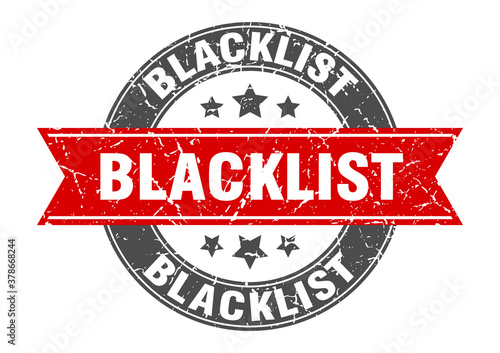 blacklist round stamp with ribbon. label sign