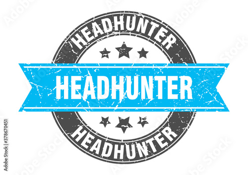 headhunter round stamp with ribbon. label sign