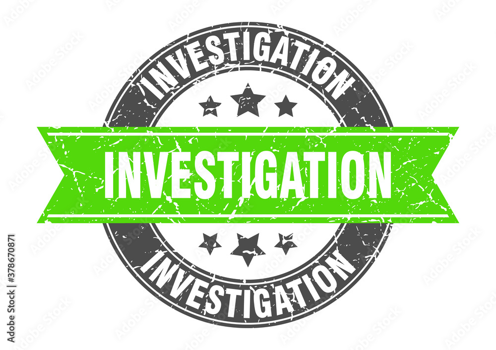 Obraz premium investigation round stamp with ribbon. label sign