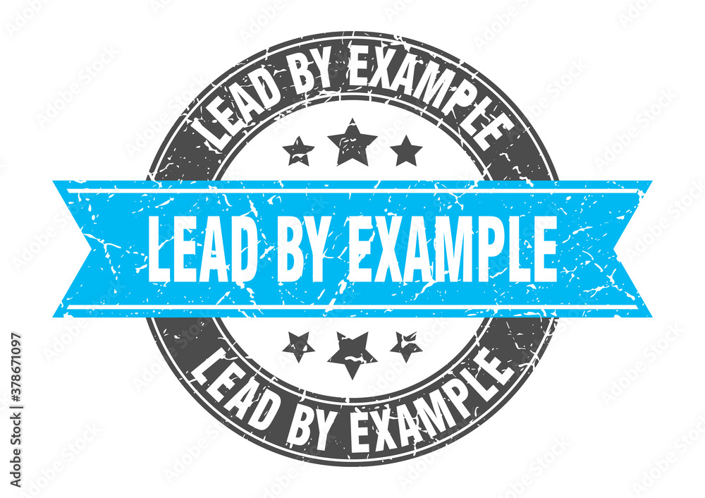 lead by example round stamp with ribbon. label sign