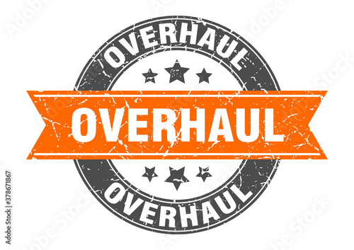 overhaul round stamp with ribbon. label sign