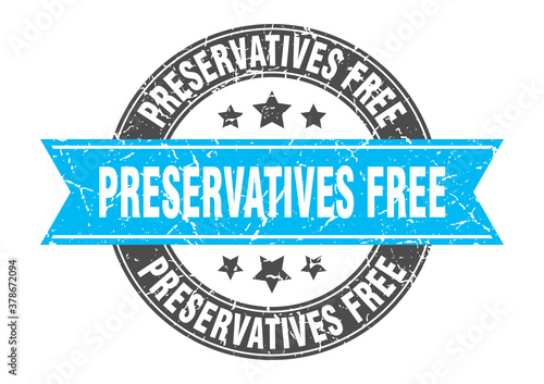 preservatives free round stamp with ribbon. label sign