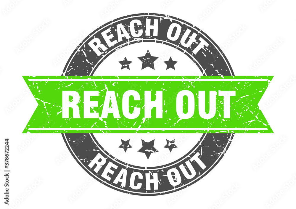 reach out round stamp with ribbon. label sign reach out round stamp with ribbon. label sign