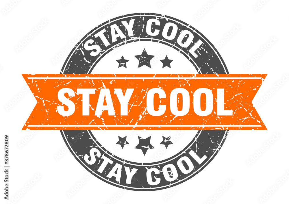 Fototapeta premium stay cool round stamp with ribbon. label sign