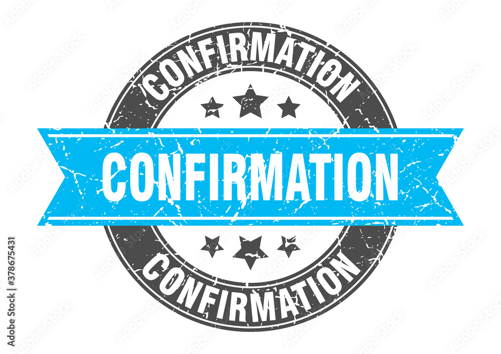 confirmation round stamp with ribbon. label sign confirmation round stamp with ribbon. label sign