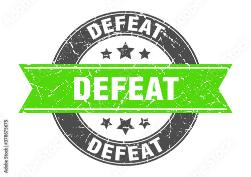 defeat round stamp with ribbon. label sign