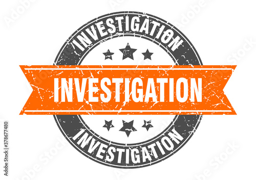 investigation round stamp with ribbon. label sign