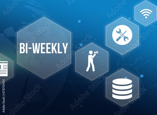 bi-weekly