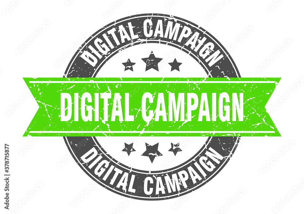 digital campaign round stamp with ribbon. label sign digital campaign round stamp with ribbon. label sign