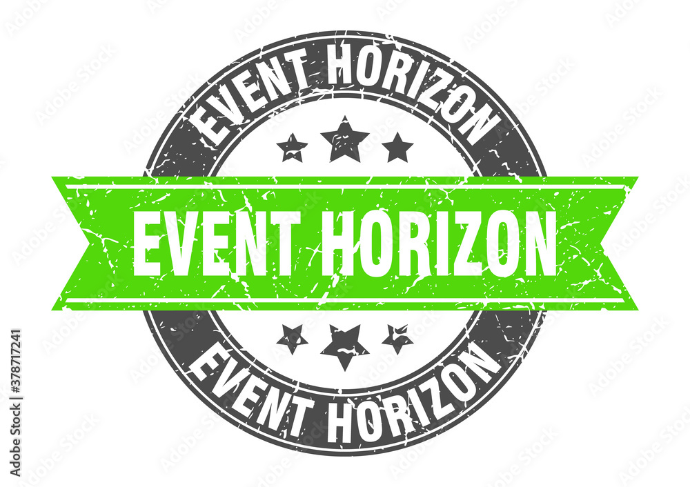 Obraz premium event horizon round stamp with ribbon. label sign